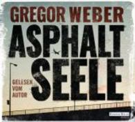 Asphaltseele, 4 Audio-CDs : Gekürzte Ausgabe, Lesung. 276 Min. （2016. 174 x 153 mm）