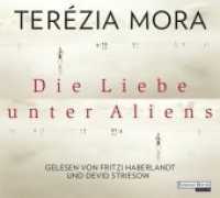 Die Liebe unter Aliens, 3 Audio-CDs : Lesung. 229 Min. （2016. 141 mm）