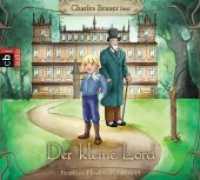 Der kleine Lord, 4 Audio-CDs : Hörbuch-Klassiker für die ganze Familie. 316 Min.. CD Standard Audio Format.Lesung.Gekürzte Ausgabe (Hörbuch-Klassiker für die ganze Familie 12) （Gek. Ausg. 2016. 142 mm）