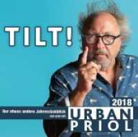 Tilt! - Der etwas andere Jahresrückblick 2018, 2 Audio-CDs : 150 Min. (WortArt) （NED. 2018. 143 mm）