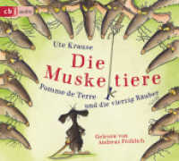 Die Muskeltiere - Pomme de Terre und die vierzig Räuber, 2 Audio-CDs : 120 Min.. CD Standard Audio Format.Lesung.Ungekürzte Ausgabe (Die Muskeltiere-Reihe: Die kleinen Abenteuer mit den Muskeltieren 3) （Ungekürzte Lesung. 2019. 142 mm）