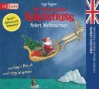 Der kleine Drache Kokosnuss feiert Weihnachten, 1 Audio-CD (Die Englisch Lernreihe mit dem Kleinen Drache Kokosnuss 4) （2019. 140 mm）