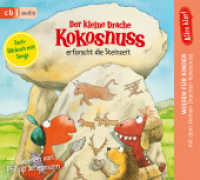 Alles klar! Der kleine Drache Kokosnuss erforscht die Steinzeit : 71 Min.. CD Standard Audio Format.Lesung.. CD Standard Audio Format. Lesung. (Drache-Kokosnuss-Sachbuchreihe 7) （2021. 140 mm）