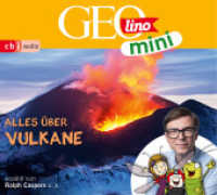 GEOLINO MINI: Alles über Vulkane, 1 Audio-CD : 47 Min. (GEOlino mini 10) （2022. 141 mm）