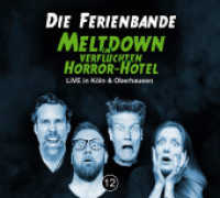 Die Ferienbande - Meltdown im verfluchten Horror-Hotel, 4 Audio-CD : WortArt. 283 Min.. CD Standard Audio Format.Lesung. （2022. 144 mm）