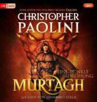 Murtagh - Eine dunkle Bedrohung, 4 Audio-CD, 4 MP3 : Das große neue Fantasyabenteuer in Eragons Welt. Deutsche Ausgabe. 1550 Min.. Lesung.Ungekürzte Ausgabe (Eragon / The Inheritance Cycle 5) （Ungekürzte Lesung. 2023. 145 mm）