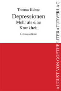 Depressionen - Mehr als eine Krankheit : Lebensgeschichte (August von Goethe Literaturverlag) （4. Aufl. 2009. 109 S. 21 cm）