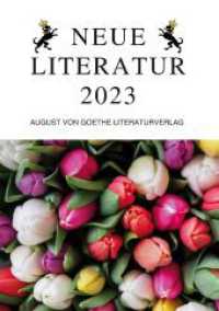 Neue Literatur 2023 （2023. 164 S. 21 cm）