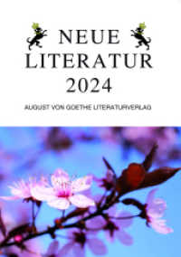Neue Literatur 2024 （2024. 174 S. 21 cm）