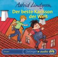 Karlsson vom Dach 3. Der beste Karlsson der Welt, 1 Audio-CD : 62 Min.. CD Standard Audio Format..Hörspiel. (Oetinger audio) （11., bearb. Aufl. 2006. 125 x 142 mm）