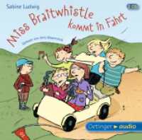 Miss Braitwhistle 2. Miss Braitwhistle kommt in Fahrt, 2 Audio-CD : 147 Min.. CD Standard Audio Format.Lesung.Gekürzte Ausgabe (Oetinger audio) （9. Aufl. 2013. 125 x 143 mm）