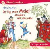 Der Tag, an dem Michel besonders nett sein wollte, 1 Audio-CD : Ohrwürmchen. 38 Min.. CD Standard Audio Format...Lesung.Ungekürzte Ausgabe (Michel aus Lönneberga) （8. Aufl. 2015. 125 x 142 mm）
