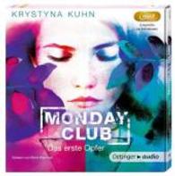Monday Club - Das erste Opfer, 2 MP3-CDs : Ungekürzte Lesung. 557 Min. (Oetinger audio) （2015. 147 x 140 mm）