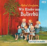 Wir Kinder aus Bullerbü 1, 2 Audio-CD : 96 Min.. CD Standard Audio Format.Lesung.Ungekürzte Ausgabe (Wir Kinder aus Bullerbü 1) （4. Aufl. 2016. 125 x 142 mm）