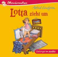 Lotta zieht um, 1 Audio-CD : Ohrwürmchen. 38 Min.. CD Standard Audio Format.Lesung.Ungekürzte Ausgabe (Krachmacherstraße 2) （4. Aufl. 2017. 125 x 142 mm）