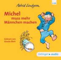 Michel aus Lönneberga 2. Michel muss mehr Männchen machen, 2 Audio-CD : 134 Min.. CD Standard Audio Format.Lesung.Ungekürzte Ausgabe (Michel aus Lönneberga 2) （2. Aufl. 2017. 125 x 142 mm）