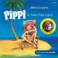 Pippi Langstrumpf 3. Pippi in Taka-Tuka-Land, 2 Audio-CD : 129 Min.. CD Standard Audio Format..Lesung.Ungekürzte Ausgabe (Pippi Langstrumpf 3) （2017. 125 x 142 mm）