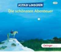 Astrid Lindgren. Die schönsten Abenteuer, 6 Audio-CD : 314 Min.. CD Standard Audio Format..Hörspiel. (Oetinger audio) （3., bearb. Aufl. 2019. 125 x 143 mm）