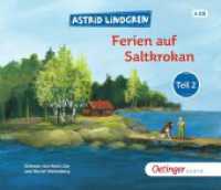 Ferien auf Saltkrokan Teil 2, 4 Audio-CD Tl.2 : 244 Min.. CD Standard Audio Format..Lesung.Ungekürzte Ausgabe (Ferien auf Saltkrokan) （2019. 125 x 142 mm）