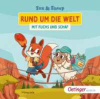 Rund um die Welt mit Fuchs und Schaf， 1 Audio-CD : 76 Min.. CD Standard Audio Format..Hörspiel. (Oetinger audio)