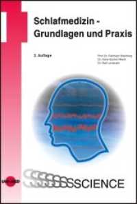 Schlafmedizin - Grundlagen und Praxis (UNI-MED Science) （2. Aufl. 2010. 368 S. 56 Abb. 24.6 cm）