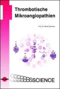 Thrombotische Mikroangiopathien (UNI-MED Science) （2022. 47 S. 10 Abb. 245 mm）