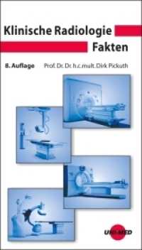 Klinische Radiologie Fakten (UNI-MED Science) （8. Aufl. 2021. 624 S. 4 Abb. 18.5 cm）