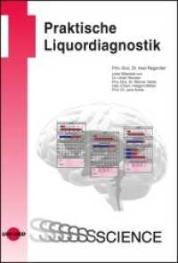 Praktische Liquordiagnostik (UNI-MED Science) （2021. 160 S. 39 Abb. 245 mm）
