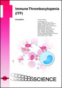 Immune Thrombocytopenia (ITP) (UNI-MED Science) （3. Aufl. 2022. 204 S. 37 Abb. 245 mm）