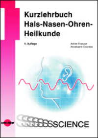 Kurzlehrbuch Hals-Nasen-Ohren-Heilkunde (UNI-MED Science) （4. Aufl. 2022. 320 S. 299 Abb. 245 mm）