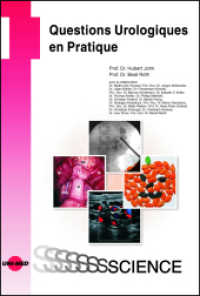 Questions Urologiques en Pratique (UNI-MED Science) （2023. 136 S. 69 Abb. 245 mm）