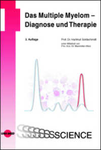 Das Multiple Myelom - Diagnose und Therapie (UNI-MED Science) （3. Aufl. 2023. 168 S. 91 Abb. 246 mm）