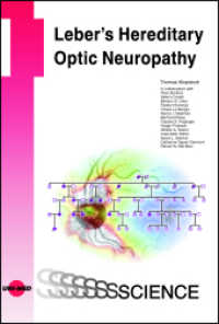 Leber´s Hereditary Optic Neuropathy (UNI-MED Science) （2024. 88 S. 39 Abb. 246 mm）