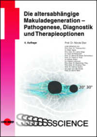 Die altersabhängige Makuladegeneration - Pathogenese, Diagnostik und Therapieoptionen (UNI-MED Science) （4. Aufl. 2025. 112 S. 37 Abb. 246 mm）