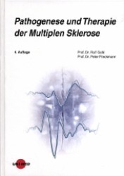 Pathogenese und Therapie der Multiplen Sklerose (UNI-MED Science) （4. Aufl. 2011. 142 S. m. meist farb. Abb. 24,5 cm）