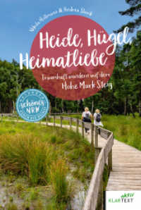 Heide, Hügel, Heimatliebe : Traumhaft wandern auf dem Hohe Mark Steig (Schönes NRW) （2022. 144 S. zahlr. farb. Abb. 210 mm）