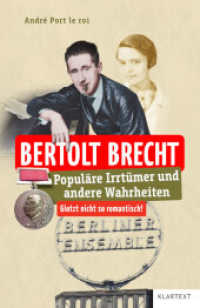 Bertolt Brecht : Populäre Irrtümer und andere Wahrheiten (Irrtümer und Wahrheiten) （2025. 120 S. 200 mm）