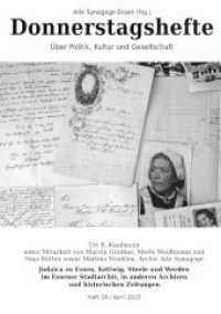Archivführer zur Geschichte der Juden in Essen : Judaica zu Essen, Kettwig, Steele und Werden im Essener Stadtarchiv, in anderen Archiven und historischen Zeitungen （2025. 60 S.）