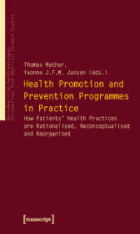 Health Promotion and Prevention Programmes in PR - How Patients' Health Practices are Rationalised, Reconceptualised and Reorganised