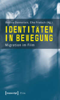 Identitäten in Bewegung : Migration im Film (Transcript Film)