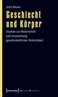 Geschlecht und Körper : Studien zur Materialität und Inszenierung gesellschaftlicher Wirklichkeit (Gender Studies)