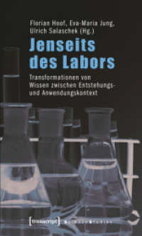 Jenseits des Labors : Transformationen von Wissen zwischen Entstehungs- und Anwendungskontext (Science Studies)