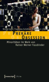 Prekäre Obsession : Minoritäten im Werk von Rainer Werner Fassbinder (Film)