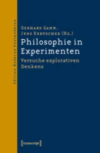 Philosophie in Experimenten : Versuche explorativen Denkens (Edition Moderne Postmoderne)