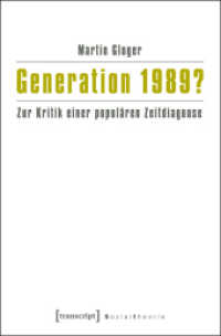 Generation 1989? : Zur Kritik einer populären Zeitdiagnose (Sozialtheorie)