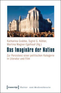 Das Imaginäre der Nation : Zur Persistenz einer politischen Kategorie in Literatur und Film (Kultur- und Medientheorie)