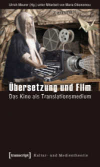 Übersetzung und Film : Das Kino als Translationsmedium (Kultur- und Medientheorie)