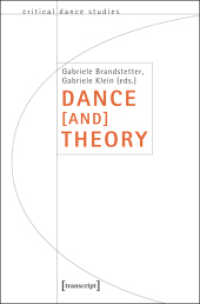 Dance [and] Theory (Critical Dance Studies)