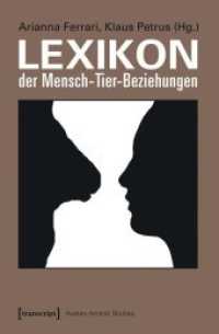 Lexikon der Mensch-Tier-Beziehungen (Human-Animal Studies .1) （2015. 482 S. Klebebindung. 240 mm）