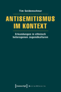 Antisemitismus im Kontext : Erkundungen in ethnisch heterogenen Jugendkulturen (Sozialtheorie)